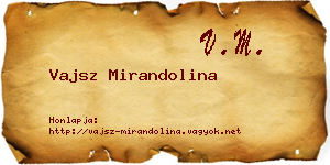 Vajsz Mirandolina névjegykártya